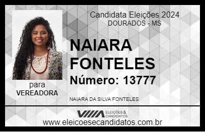 Candidato NAIARA FONTELES 2024 - DOURADOS - Eleições