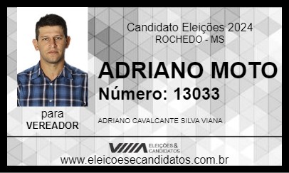 Candidato ADRIANO MOTO 2024 - ROCHEDO - Eleições