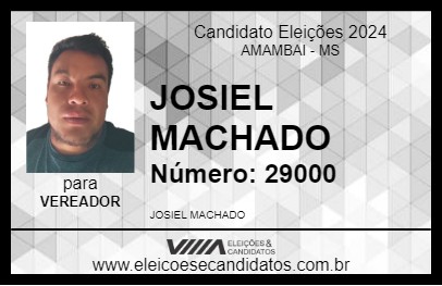 Candidato JOSIEL MACHADO 2024 - AMAMBAI - Eleições