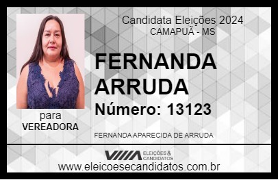 Candidato FERNANDA ARRUDA 2024 - CAMAPUÃ - Eleições