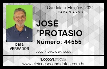 Candidato JOSÉ ´PROTASIO 2024 - CAMAPUÃ - Eleições