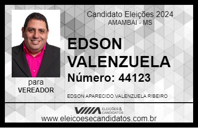 Candidato EDSON VALENZUELA 2024 - AMAMBAI - Eleições