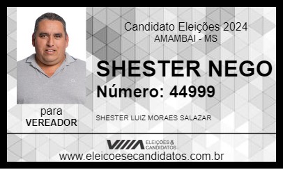 Candidato SHESTER NEGO 2024 - AMAMBAI - Eleições