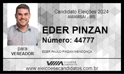 Candidato EDER PINZAN 2024 - AMAMBAI - Eleições