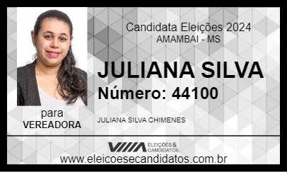 Candidato JULIANA SILVA 2024 - AMAMBAI - Eleições