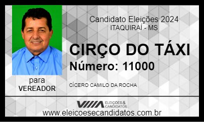 Candidato CIRÇO DO TÁXI 2024 - ITAQUIRAÍ - Eleições