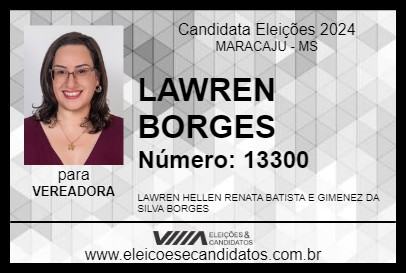 Candidato LAWREN BORGES 2024 - MARACAJU - Eleições