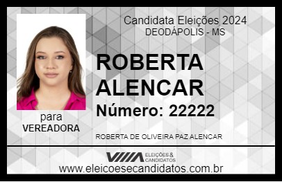 Candidato ROBERTA ALENCAR 2024 - DEODÁPOLIS - Eleições