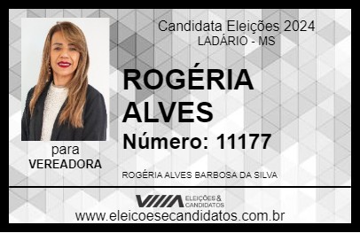 Candidato ROGÉRIA ALVES 2024 - LADÁRIO - Eleições