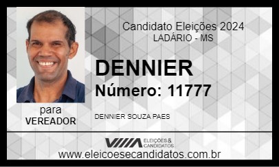 Candidato DENNIER 2024 - LADÁRIO - Eleições