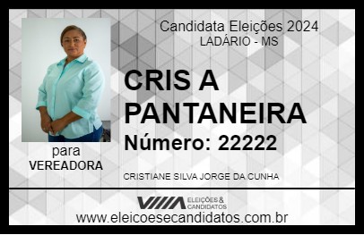 Candidato CRIS A PANTANEIRA 2024 - LADÁRIO - Eleições