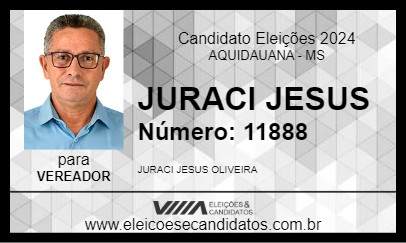 Candidato JURACI JESUS 2024 - AQUIDAUANA - Eleições