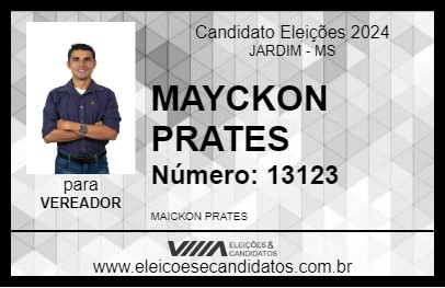 Candidato MAYCKON PRATES 2024 - JARDIM - Eleições