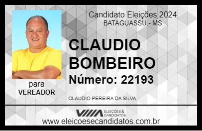 Candidato CLAUDIO BOMBEIRO 2024 - BATAGUASSU - Eleições