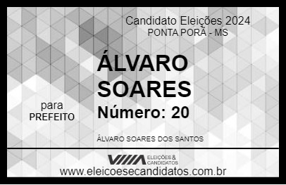 Candidato ÁLVARO SOARES 2024 - PONTA PORÃ - Eleições