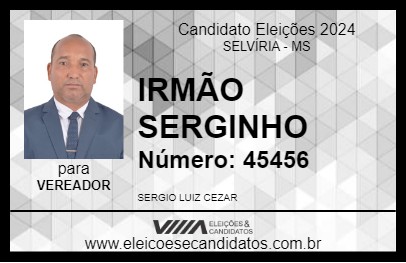 Candidato IRMÃO SERGINHO 2024 - SELVÍRIA - Eleições