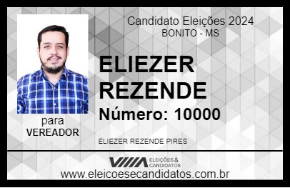 Candidato ELIEZER REZENDE 2024 - BONITO - Eleições