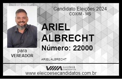 Candidato ARIEL ALBRECHT 2024 - COXIM - Eleições