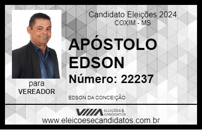 Candidato APÓSTOLO EDSON 2024 - COXIM - Eleições