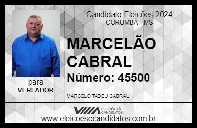 Candidato MARCELÃO CABRAL 2024 - CORUMBÁ - Eleições