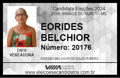 Candidato EORIDES BELCHIOR 2024 - DOIS IRMÃOS DO BURITI - Eleições