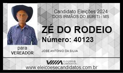 Candidato ZÉ DO RODEIO 2024 - DOIS IRMÃOS DO BURITI - Eleições