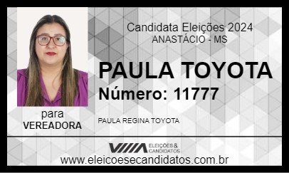 Candidato PAULA TOYOTA 2024 - ANASTÁCIO - Eleições