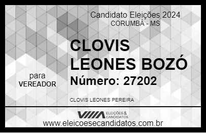 Candidato CLOVIS LEONES BOZÓ 2024 - CORUMBÁ - Eleições