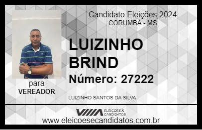 Candidato LUIZINHO BRIND 2024 - CORUMBÁ - Eleições