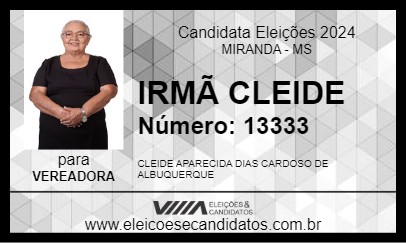 Candidato IRMÃ CLEIDE 2024 - MIRANDA - Eleições