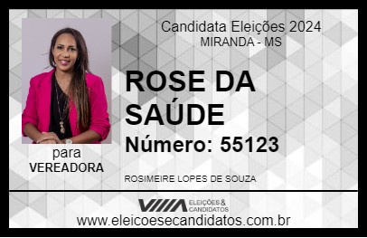 Candidato ROSE DA SAÚDE 2024 - MIRANDA - Eleições