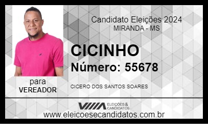 Candidato CICINHO 2024 - MIRANDA - Eleições