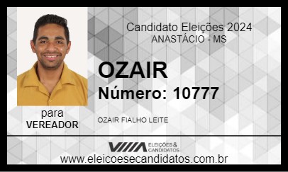 Candidato OZAIR 2024 - ANASTÁCIO - Eleições