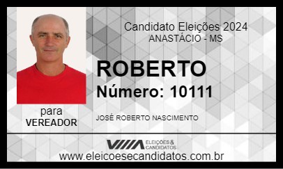 Candidato ROBERTO 2024 - ANASTÁCIO - Eleições