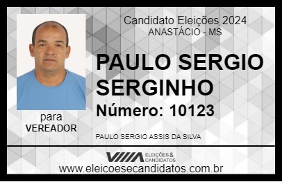 Candidato PAULO SERGIO SERGINHO 2024 - ANASTÁCIO - Eleições