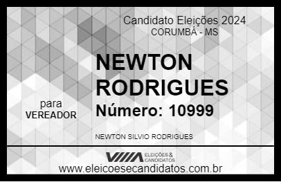 Candidato NEWTON RODRIGUES 2024 - CORUMBÁ - Eleições