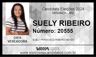 Candidato SUELY RIBEIRO 2024 - MIRANDA - Eleições