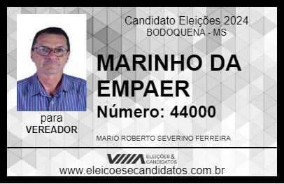 Candidato MARINHO DA EMPAER 2024 - BODOQUENA - Eleições