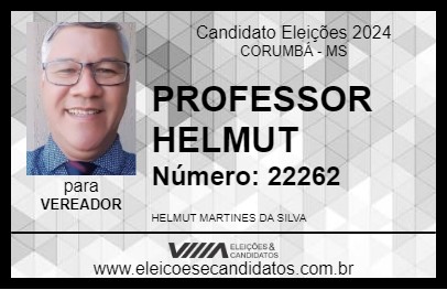 Candidato PROFESSOR HELMUT 2024 - CORUMBÁ - Eleições