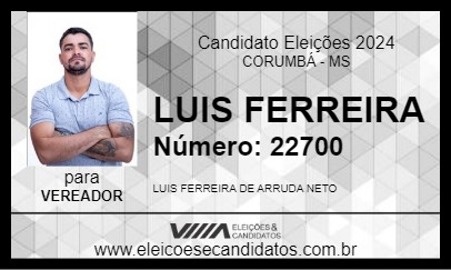 Candidato LUIS FERREIRA 2024 - CORUMBÁ - Eleições