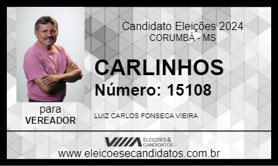 Candidato CARLINHOS 2024 - CORUMBÁ - Eleições