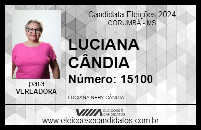 Candidato LUCIANA CÂNDIA 2024 - CORUMBÁ - Eleições