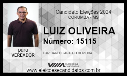 Candidato LUIZ OLIVEIRA 2024 - CORUMBÁ - Eleições