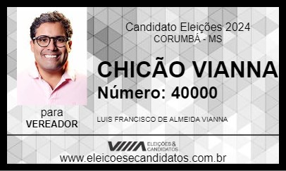 Candidato CHICÃO VIANNA 2024 - CORUMBÁ - Eleições