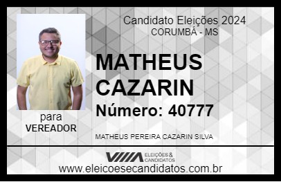 Candidato MATHEUS CAZARIN 2024 - CORUMBÁ - Eleições