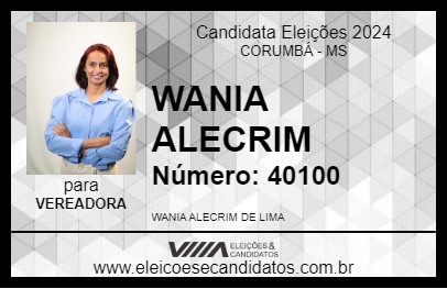 Candidato WANIA ALECRIM 2024 - CORUMBÁ - Eleições