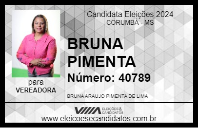 Candidato BRUNA PIMENTA 2024 - CORUMBÁ - Eleições