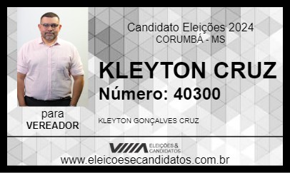 Candidato KLEYTON CRUZ 2024 - CORUMBÁ - Eleições