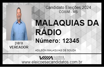 Candidato MALAQUIAS DA RÁDIO 2024 - COXIM - Eleições