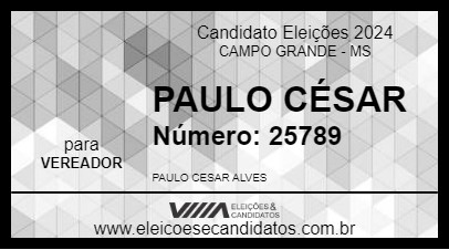 Candidato PAULO CÉSAR 2024 - CAMPO GRANDE - Eleições